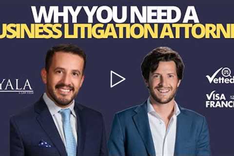 Why You Need a Business Litigation Attorney on Call