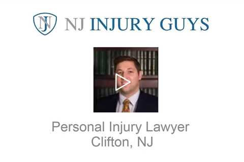 Personal Injury Lawyer Clifton, NJ