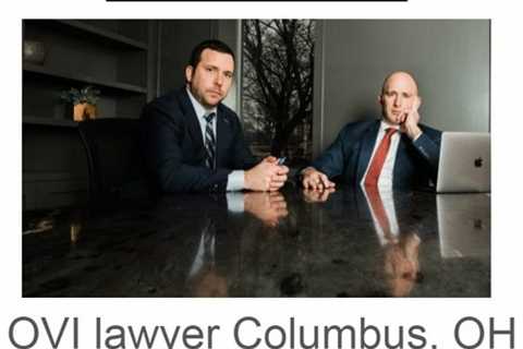 OVI Lawyer Columbus, OH