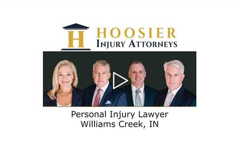 Personal Injury Lawyer Williams Creek, IN - Hoosier Injury Attorneys