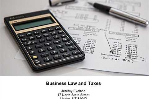 Business Law and Taxes (801) 613-1472