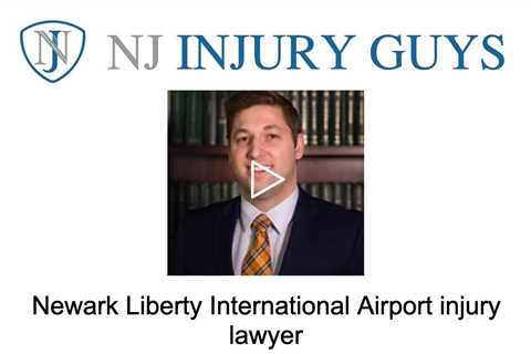 Newark Liberty International Airport injury lawyer - NJ Injury Guys