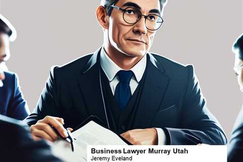 Business Lawyer Murray Utah