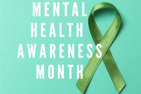 Mental Health Awareness Month