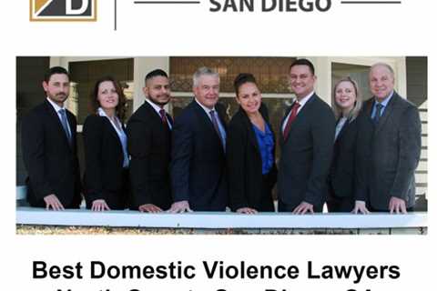 Best Domestic Violence Lawyers North County San Diego, CA