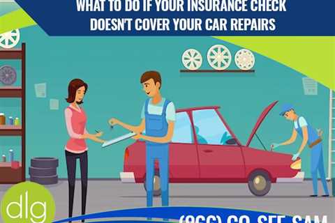 What to Do if Your Insurance Check Doesn’t Cover Your Car Repairs