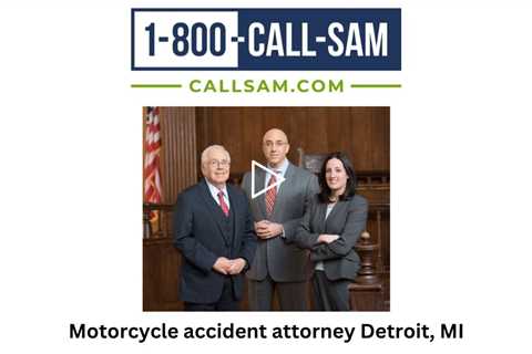 Motorcycle accident attorney Detroit, MI - The Sam Bernstein Law Firm