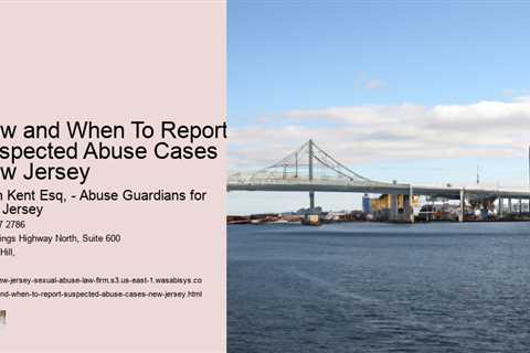 How and When To Report Suspected Abuse Cases New Jersey