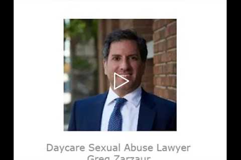 Daycare Sexual Abuse Lawyer Greg Zarzaur Jackson, MS   Abuse Guardian