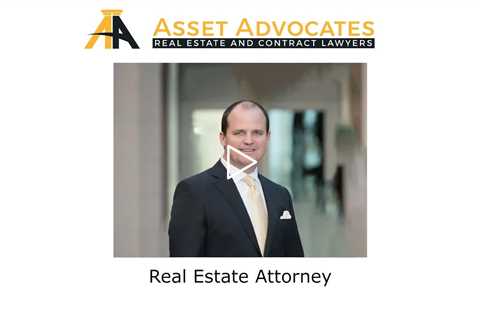 Real Estate Attorney - Asset Advocates Real Estate and Contract Lawyers