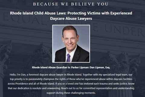 Daycare Sexual Abuse Lawyer Dan Lipman Providence, RI