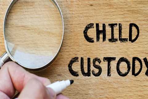 Protecting Fort Worth's Children: Crimes Against Minors And Child Custody Laws