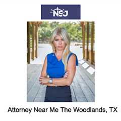 Attorney Near Me The Woodlands, TX 