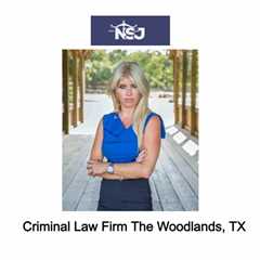 Criminal Law Firm The Woodlands, TX