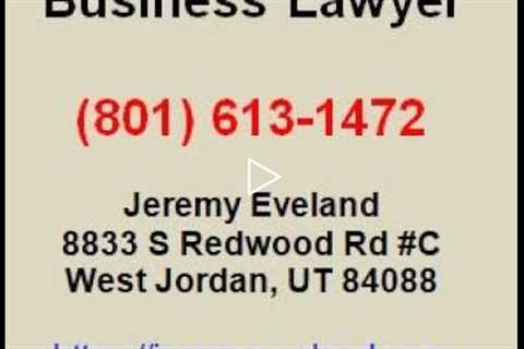 Centerville UT Business Sale Attorney (801) 613-1472