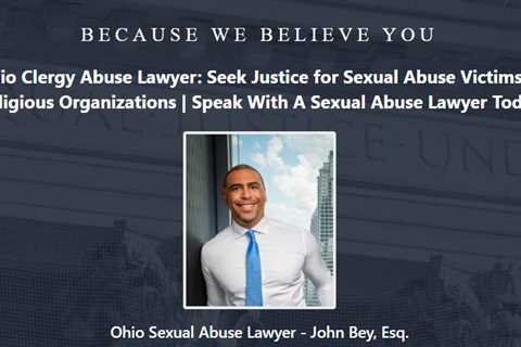 Clergy Abuse Lawyer John Bey Cincinnati, Ohio