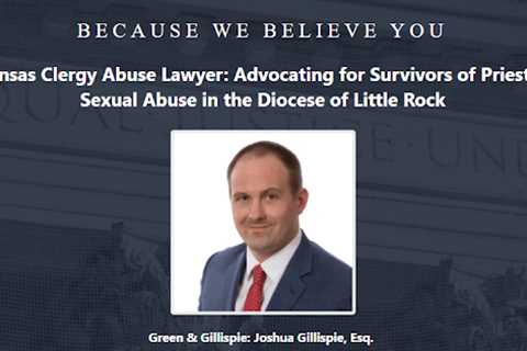 Clergy Abuse Lawyer Joshua Gillispie Little Rock, AR - Abuse Guardian