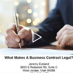 What Makes A Business Contract Legal?