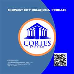 Cortes Law Firm Launches Educational Series for Regular Probate Challenges in Midwest City