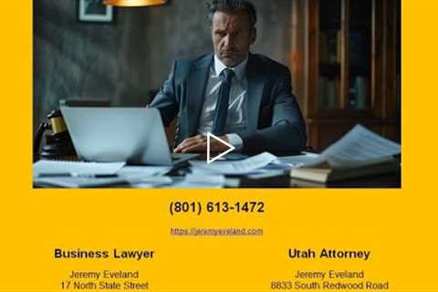 Jeremy Eveland Utah Attorney Fillmore (801) 613-1472