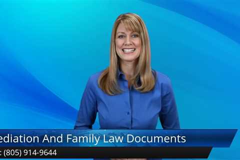 Mediation Service at Mediation And Family Law Documents In Camarillo CA. Call  (805) 914-9644