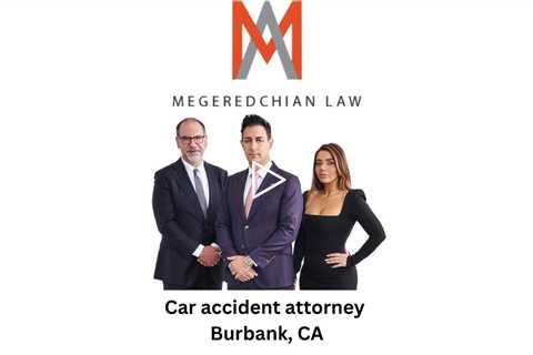 Car accident attorney Burbank, CA - Megeredchian Law