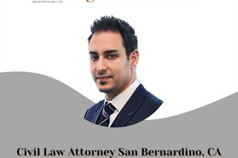 Civil Law Attorney San Bernardino CA