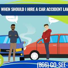 When Do I Need to Get an Attorney After a Car Accident?