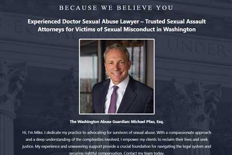 Doctor Abuse Lawyer Mike Pfau Washington