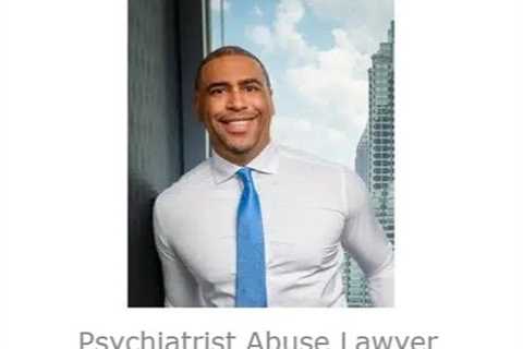 Psychiatrist Abuse Lawyer John Bey Georgia