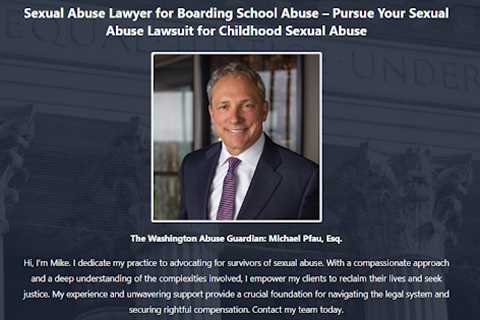 Boarding School Abuse Lawyer Mike Pfau Washington - Abuse Guardian