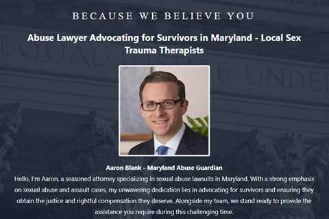 Sexual Trauma Lawyer Aaron Blank Maryland - Abuse Guardian