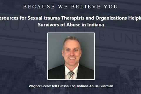 Sexual Trauma Lawyer Jeff Gibson Indiana