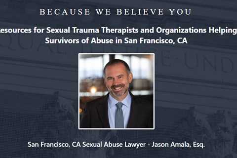 Sexual Trauma Lawyer Jason Amala California - Abuse Guardian