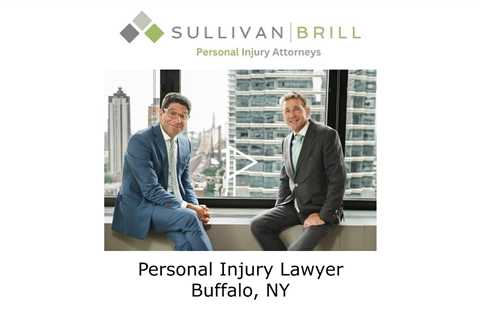 Personal Injury Lawyer Buffalo, NY - Sullivan Brill Personal Injury Attorneys