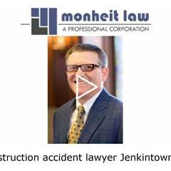 Construction accident lawyer Jenkintown, PA - Monheit Law