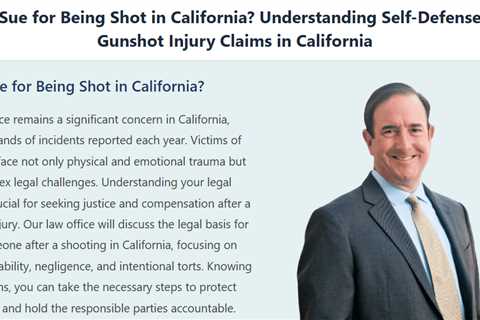 Can I sue for being shot in California - Michael Haggard - Haggard Crime Victim Attorneys