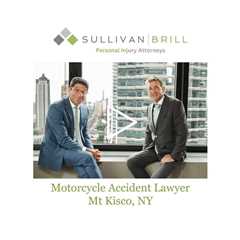 Motorcycle Accident Lawyer Mt Kisco, NY - Sullivan Brill Personal Injury Attorneys