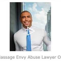 Massage Envy Abuse Lawyer OH   John Bey