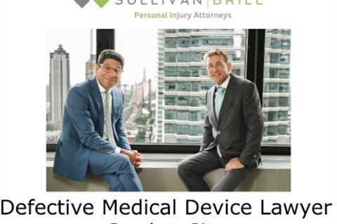 Defective Medical Device Lawyer Garden City