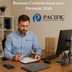 Business Contents Insurance Parowan Utah