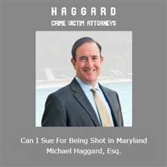 Can I Sue For Being Shot in Maryland