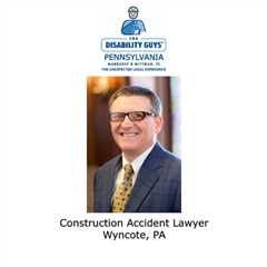 Construction accident lawyer Wyncote, PA