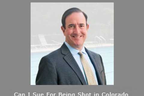 Can I Sue For Being Shot in Colorado