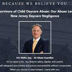 Daycare Abuse Lawyer Eric Weitz New Jersey · Thursday, Oct 2 📸