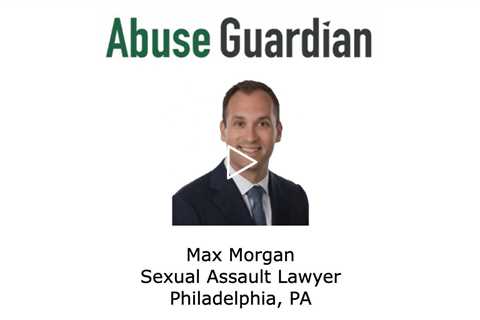 Max Morgan Philadelphia PA Sexual Assault Lawyer