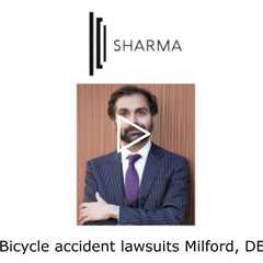 Bicycle accident lawsuits Milford, DE - The Sharma Law Firm