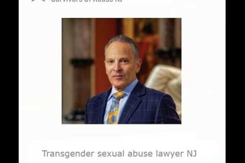 Transgender sexual abuse lawyer NJ