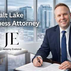 Salt Lake Business Attorney