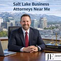 Salt Lake Business Attorneys Near Me | Bankruptcy Attorney Orem